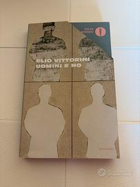 Uomini e no. Elio Vittorini