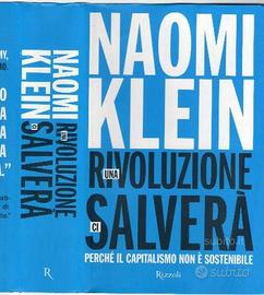 Una rivoluzione ci salverà, di Naomi Klein, 2014