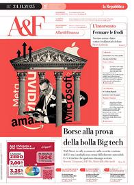 La Repubblica Affari&Finanza del 24 novembre 2025