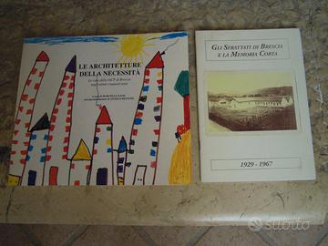 Gli Sfrattati Brescia 1929-1967 + IACP BS 2 vol.