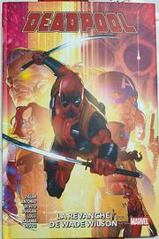 Deadpool "La revanche de Wade Wilson"