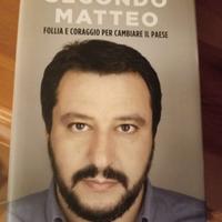 Secondo Matteo - Matteo Salvini