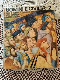 UOMINI E CIVILTA'