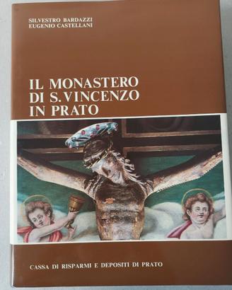 Il Monastero di San Vincenzo in Prato
