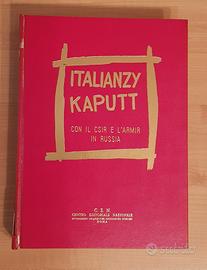 Storia militare- II^G.M. - Italianzy Kaputt