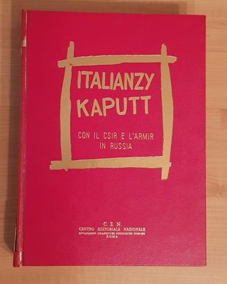 Storia militare- II^G.M. - Italianzy Kaputt