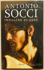 “Indagine su Gesù” di Antonio Socci