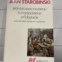 J.-J. Rousseau:la transparence et l'obstacle