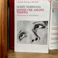 Donne che amano troppo – Robin Norwood