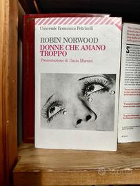Donne che amano troppo – Robin Norwood