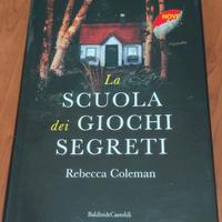 La scuola dei giochi segreti