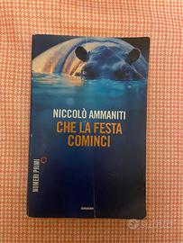 Niccolò Ammaniti Che la festa cominci