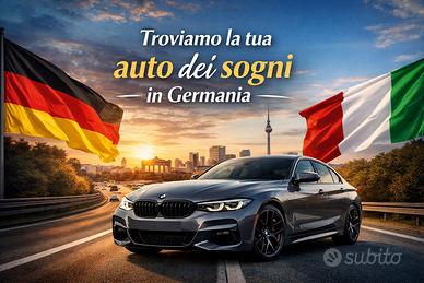 La tua Auto dei sogni, direttamente dalla Germania