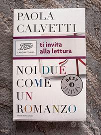 Libro 'Noi due come un romanzo' Paola Calvetti
