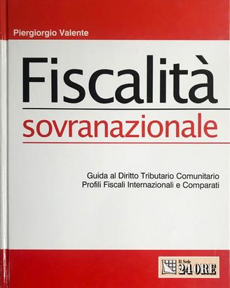FISCALITÀ SOVRANAZIONALE – 2° Ed. 2006