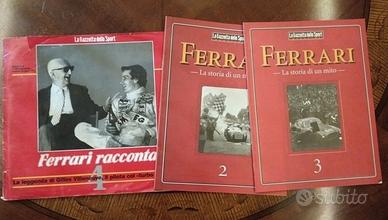 Ferrari racconta. La storia di un mito. 