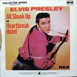 Elvis Presley-All Shook Up/Heartbreak hotel vinile