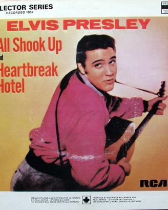 Elvis Presley-All Shook Up/Heartbreak hotel vinile
