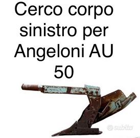 Corpo Angeloni Sinistro AU 50