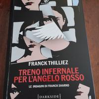 TRENO INFERNALE PER L' ANGELO ROSSO DI FRANCK THIL