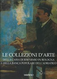 "Le collezioni d'arte della Cassa di Risparmio