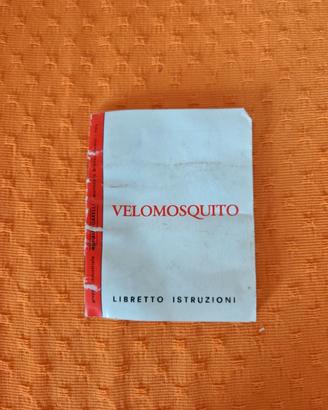 Libretto originale Velomosquito fine anni 70