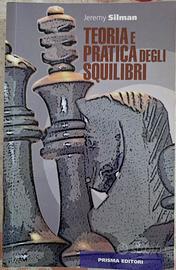 Teoria e pratica degli squilibri Scacchi Jeremy Si