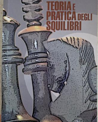 Teoria e pratica degli squilibri Scacchi Jeremy Si