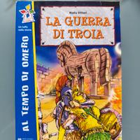 La guerra di Troia – Collana "Al tempo di Omero"