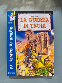La guerra di Troia – Collana "Al tempo di Omero"