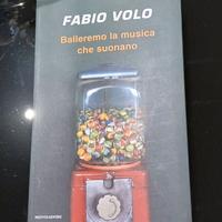 libro "Balleremo la musica che suonano" di Fabio V