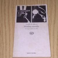 Minima moralia Theodor W. Adorno - Einaudi