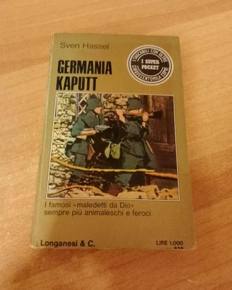 Sven Hassel - Germania Kaputt - Longanesi & C.