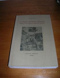CULTURA SOCIETA A FIRENZE NELL'ETà DELLA RINASCENZ