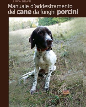Manuale d'addestramento del cane da fu.ng,hi