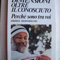 OSHO  -  DIMENSIONI OLTRE IL CONOSCIUTO
