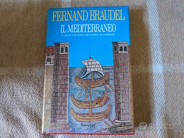 Fernand Braudel - Il Mediterraneo 