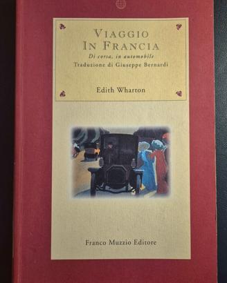 Libro"Viaggio in Francia. Di corsa, in automobile"