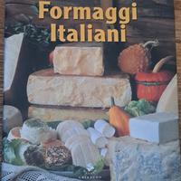 Formaggi italiani (con ricette di chef!)