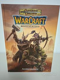 Warcraft: Il Gioco di Ruolo – Manuale di Ambientaz