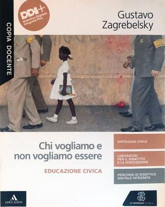 CHI VOGLIAMO E NON VOGLIAMO ESSERE. Le Monnier