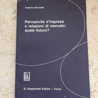 Pervasività d’impresa e relazioni di mercato