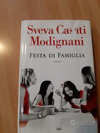 Sveva Casati Modignani "Festa di famiglia"