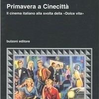 Primavera a Cinecittà di Tullio Kezich
