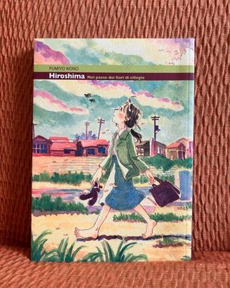 Hiroshima - nel paese dei fiori di ciliegio