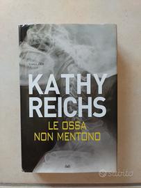 Kathy Reichs - Le ossa non mentono