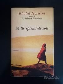 KHALED HOSSEINI - MILLE SPLENDIDI SOLI
