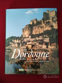 guida in francese: La Dordogne