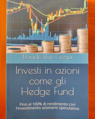 Investi in azioni come gli Hedge Fund