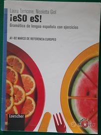 ¡eSO eS! Loescher A1-B2 ISBN: 9788820132408
